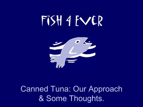 Canned Tuna - Seafood Choices Alliance