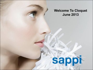 Cloquet Mill Presentation 2013 - Sappi