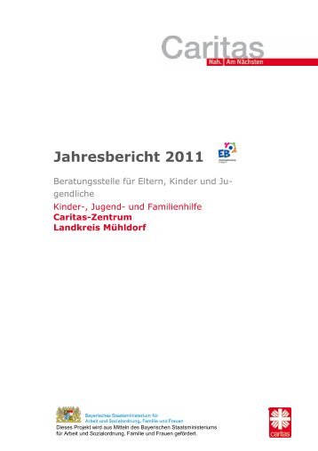 Jahresbericht 2011 - Caritasverband der Erzdiözese München und ...