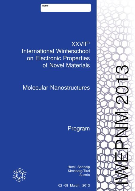 XXVIIth International Winterschool on Electronic ... - IWEPNM