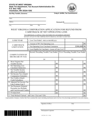 west virginia corporation application for refund from carryback of net ...