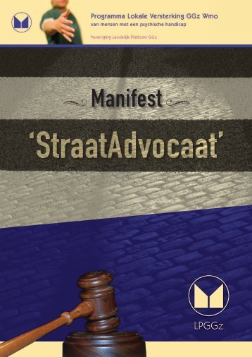 Manifest Straatadvocaat - Landelijk Platform GGz