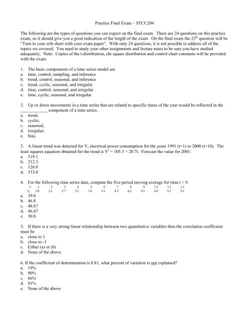 Practice Final Exam â STCC204 The following are the ... - Statistics