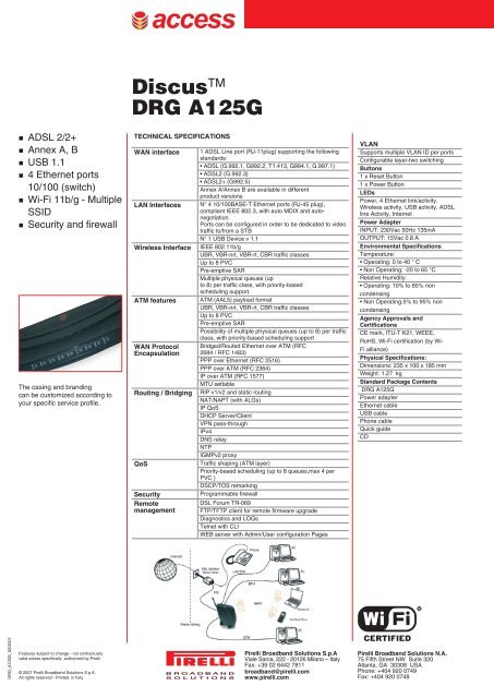 Discusâ¢ DRG A125G - Pirelli Broadband