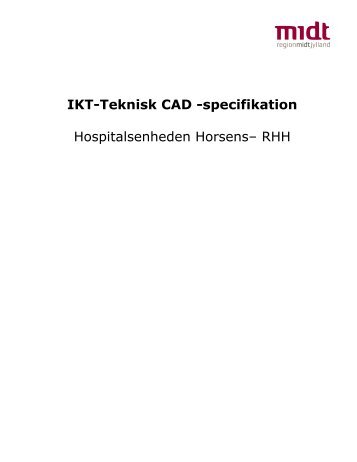 3 Hospitalsenheden_Horsens_IKT_teknisk_ CAD-specifikation
