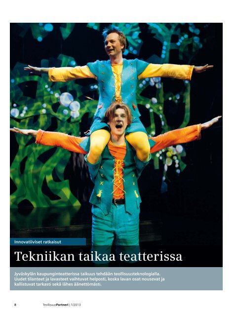 Tekniikan taikaa teatterissa - Siemens