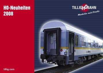 H0-Neuheiten 2008 - Tillig