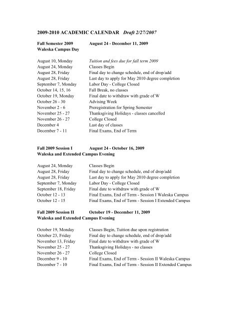 2009-2010 ACADEMIC CALENDAR Draft 2/27/2007