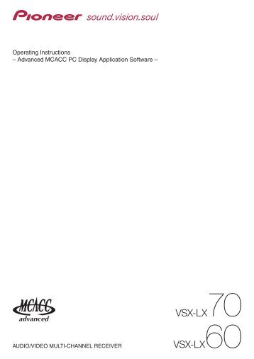 Operating Instructions – Advanced MCACC PC Display ... - Pioneer