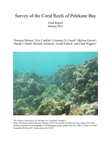 Survey of the Coral Reefs of Pelekane Bay - The Kohala Center