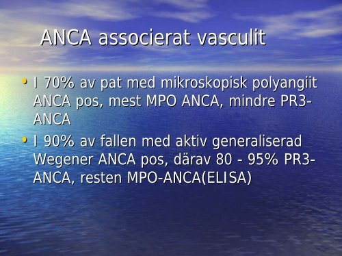 25% av alla patienter som startar i aktiv uremivård dvs ...