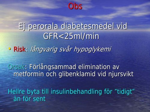 25% av alla patienter som startar i aktiv uremivård dvs ...