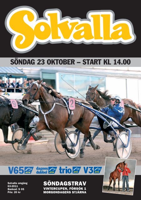 SÃƒÂ–NDAG 23 OKTOBER Ã¢Â€Â“ START KL 14.00 - Solvalla