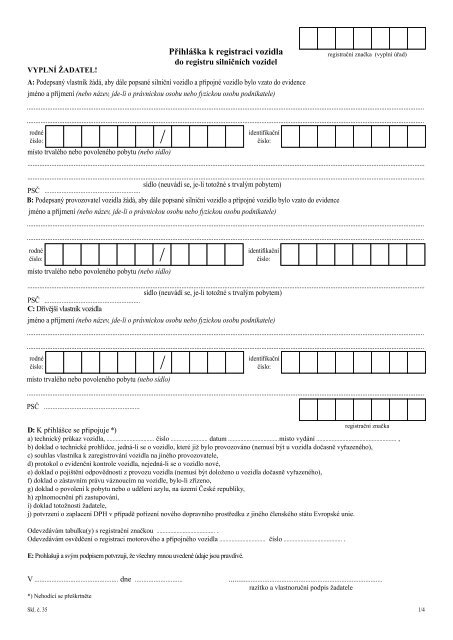 PÃ…Â™ihlÃƒÂ¡Ã…Â¡ka k registraci vozidla do registru silniÃ„ÂnÃƒÂ­ch vozidel