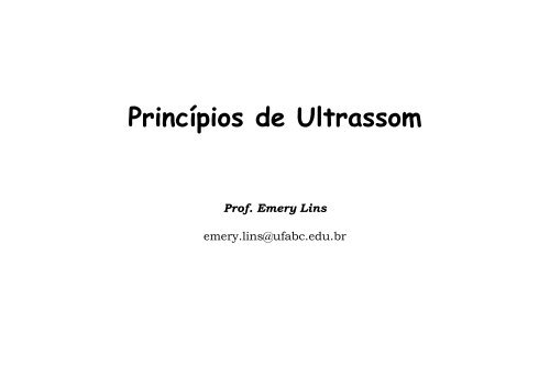 Aula 07 e 08 â€“ Ultrassonografia - Ufabc