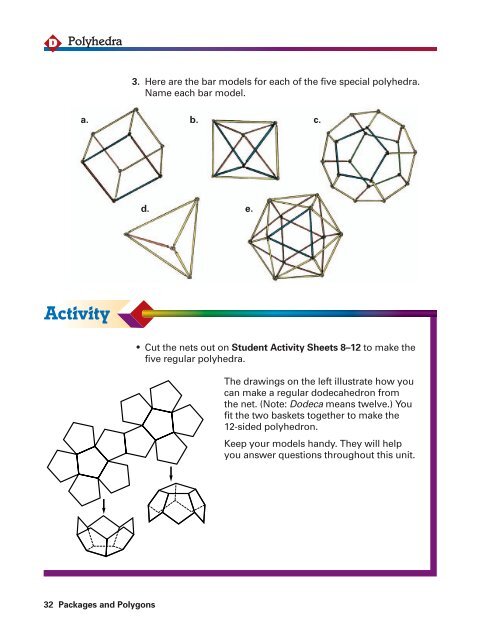 Packages and Polygons