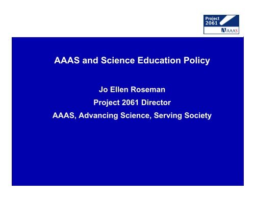 AAAS and Science Education Policy - Project 2061