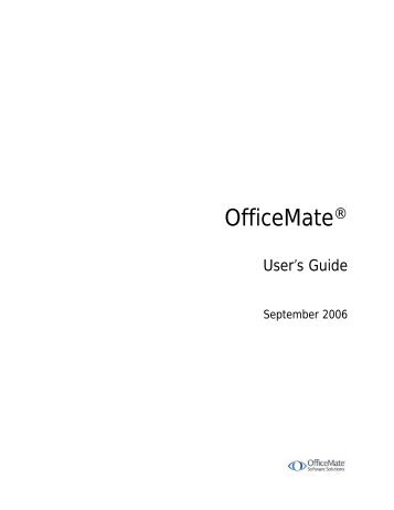 OfficeMate UsersGuide.pdf - OfficeMate Software Solutions