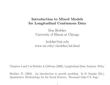 Introduction to Mixed Models for Longitudinal Continuous Data Don ...