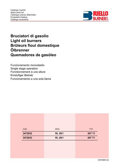 Bruciatori di gasolio Light oil burners BrÃƒÂ»leurs fioul ... - Riello Burners