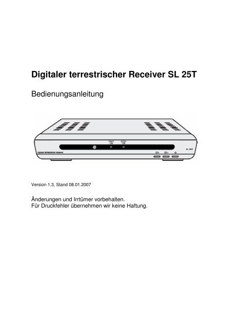 Comag Sl 25 Digitaler Satelliten Receiver Bedienungsanleitung Digitaler terrestrischer Receiver SL 25T - Comag