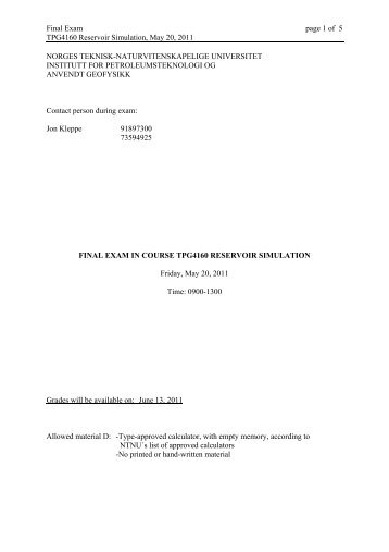 Final Exam TPG4160 Reservoir Simulation, May 20, 2011 page 1 of ...