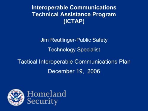 Interoperable Communications Technical Assistance Program (ICTAP)