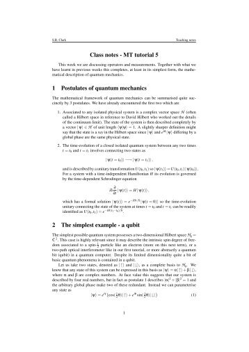 Class notes - MT tutorial 5 1 Postulates of quantum mechanics 2 The ...