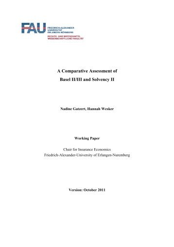 A Comparative Assessment of Basel II/III and Solvency II
