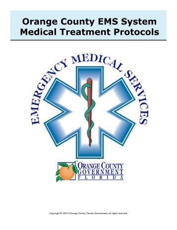 EMS Medical Treatment Protocols - OrangeCountyFl.net