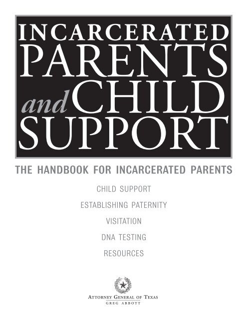 Incarcerated Parents Child And Support Texas Attorney General