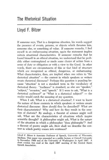 The Rhetorical Situation Lloyd F. Bitzer