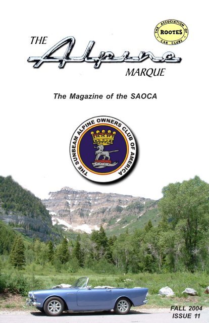 The Magazine of the SAOCA - The Sunbeam Alpine Owners Club of ...