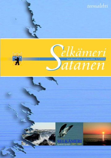 Satakuntaliiton Satanen - teemanumero SelkÃ¤merestÃ¤ - Rauma