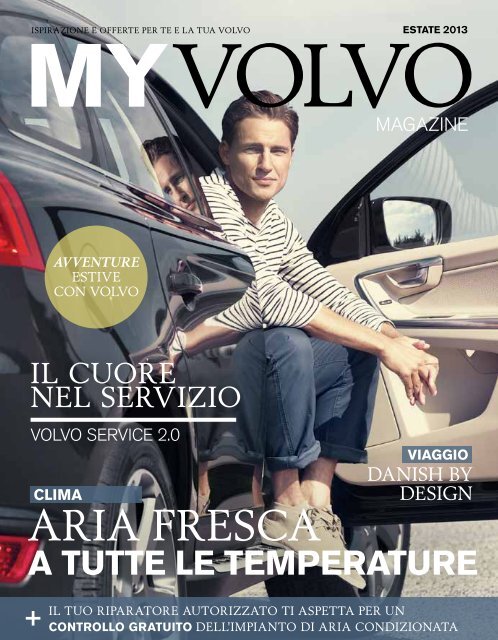 Scarica la rivista in formato PDF per scoprire tutti i dettagli - Volvo