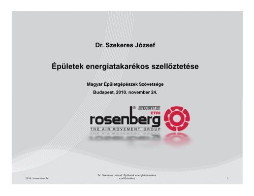Dr. Szekeres JÃ³zsef ÃpÃ¼letek energiatakarÃ©kos ... - Rosenberg