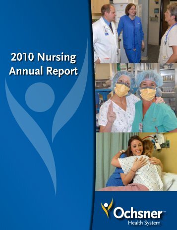 2010 Nursing Annual Report - Ochsner.org
