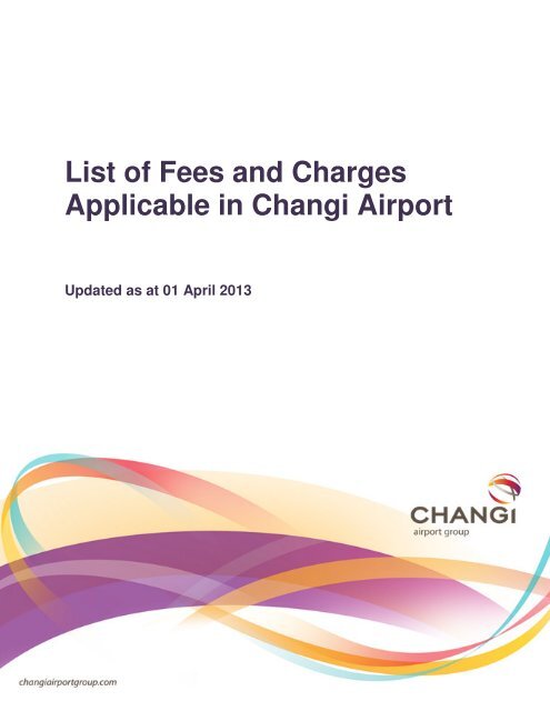 List of Fees and Charges Applicable in Changi Airport