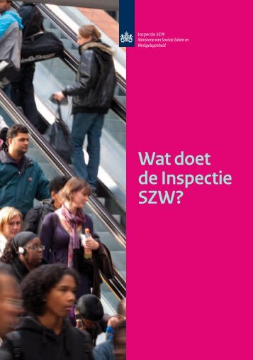 Wat doet de Inspectie SZW? (folder | pdf-document | 242 kB)