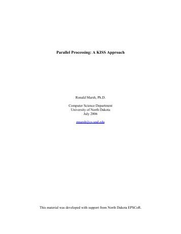 Parallel Processing: A KISS Approach - University of North Dakota
