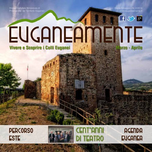 Rivista Euganeamente Colli Euganei Marzo Aprile 2014