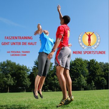 Faszientraining geht unter die Haut - mit Personal Trainer Laksman Cham.pdf