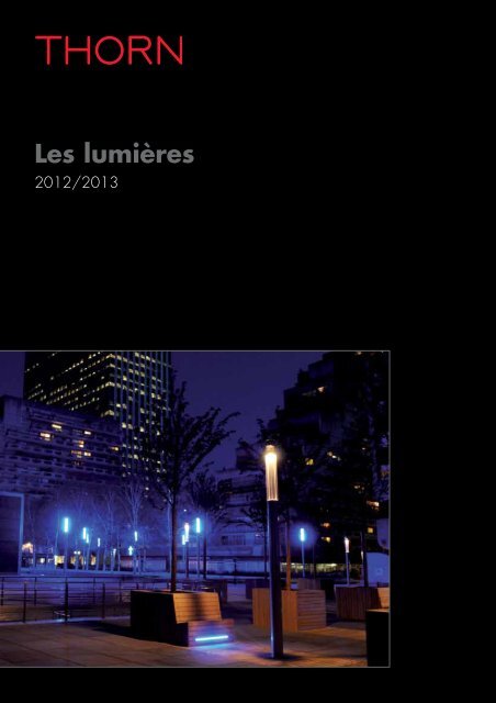 Thorn Lighting - Les Lumieres 2012/2013