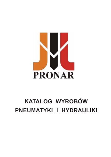 KATALOG WYROBÃW PNEUMATYKI I HYDRAULIKI (pdf) - Pronar