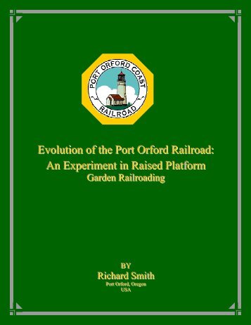Evolution of the Port Orford Railroad: - mylargescale.com