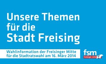 können Sie unser Themenheft im PDF-Format ... - Freisinger Mitte