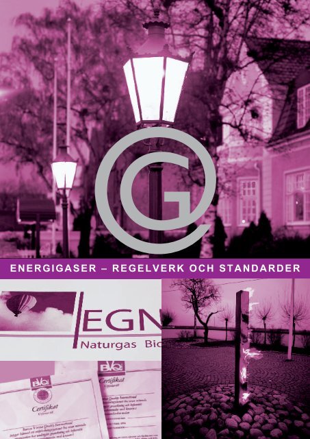 Energigaser - Regelverk och standarder - SGC