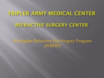 Warfighter Refractive Eye Surgery Program - Tripler Army Medical ...