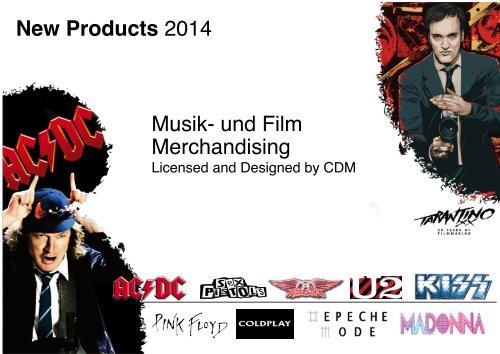 New Products 2014 Musik- und Film Merchandising