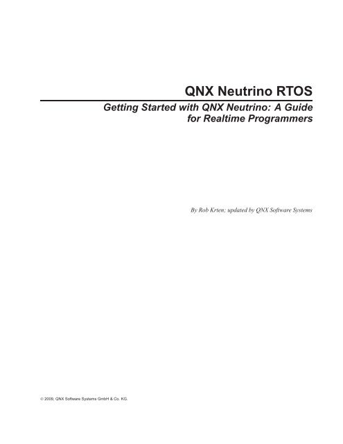 Getting Started with QNX Neutrino - QNX Software Systems